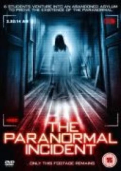 image of Paranormal Incident