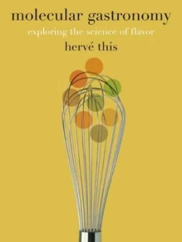 Image of Molecular Gastronomy by Herve This Hardback
