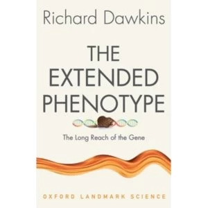 Image of The Extended Phenotype : The Long Reach of the Gene