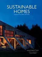 Image of sustainable homes 26 designs that respect the earth