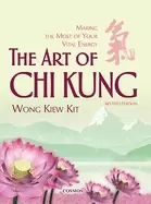 Image of art of chi kung making the most of your vital energy