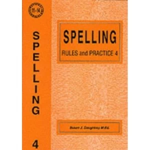 Image of Spelling Rules and Practice: No. 4 by Susan J. Daughtrey (Paperback, 1995)