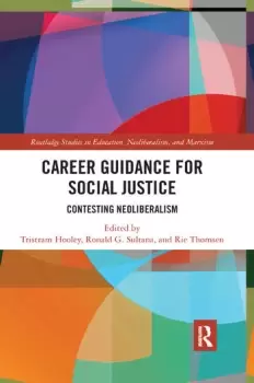 Image of Career Guidance for Social JusticeContesting Neoliberalism