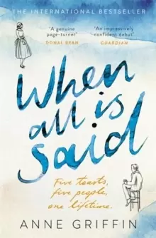 Image of When All is Said : The Number One Irish Bestseller by the author of Listening Still