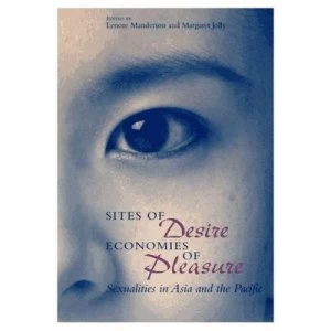 Image of Sites of Desire/economies of Pleasure by Lenore Manderson Book