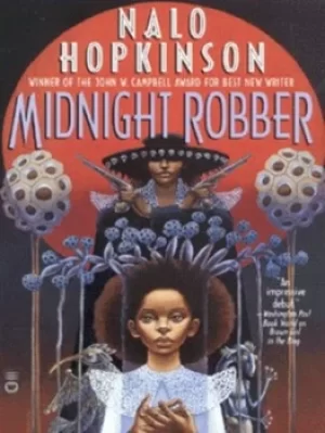 Image of Midnight robber by Nalo Hopkinson