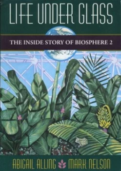 Image of Life under Glass by Abigail Alling Book