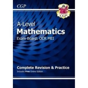 Image of New A-Level Maths for OCR MEI: Year 1 & 2 Complete Revision & Practice with Online Edition