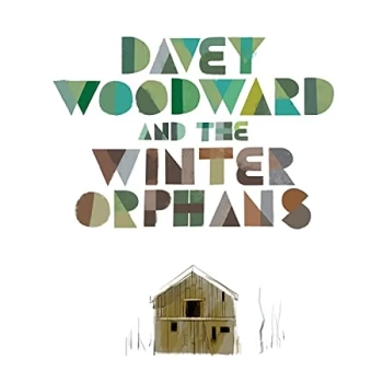 Image of Davey & The Winter Or Woodward - Lp-Davey Woodward And The Winter Orphans -Lp Vinyl