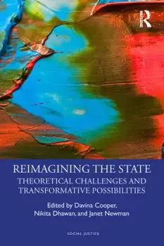 Image of Reimagining the StateTheoretical Challenges and Transformative Possibilities