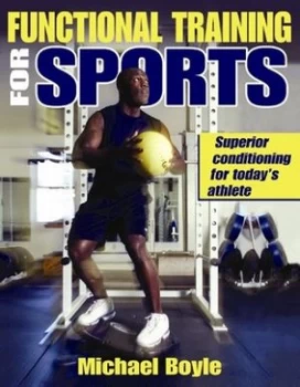 Image of Functional Training for Sports by Michael Boyle Paperback