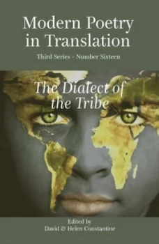 Image of The Dialect of the Tribe by David Constantine and Helen Constantine Paperback