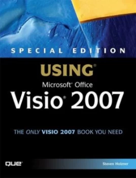 Image of Special Edition Using Microsoft Office Visio 2007 by Steven Holzner Paperback