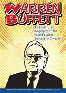 Image of warren buffett an illustrated biography of the worlds most successful inves