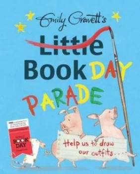 Image of Emily Gravetts Little Book Day Parade by Emily Gravett Paperback