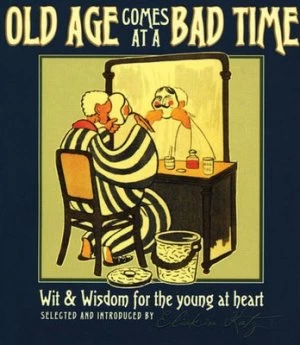 Image of Old Age Comes at a Bad Time by Eliakim Katz Paperback