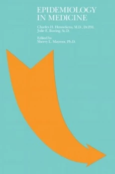 Image of Epidemiology in Medicine by Charles Hennekens Paperback