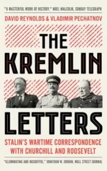 Image of The Kremlin Letters : Stalins Wartime Correspondence with Churchill and Roosevelt
