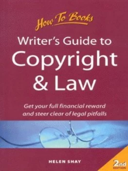 Image of Writers Guide to Copyright and Law by Helen Shay Paperback
