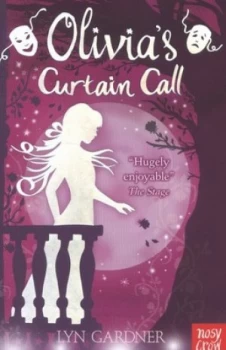 Image of Olivias Curtain Call by Lyn Gardner Book