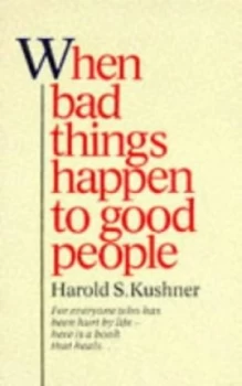 Image of When Bad Things Happen to Good People by Harold S Kushner Paperback