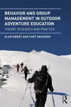 Image of Behavior and Group Management in Outdoor Adventure EducationTheory research and practice