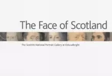 Image of Face of Scotland, The: the Scottish National Portrait Gallery at Kirkcudbright