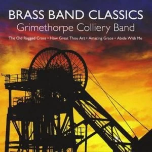 Image of Brass Band Classics by Grimethorpe Colliery Band CD Album