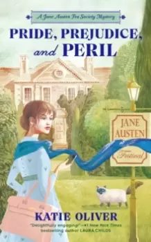 Image of Pride, Prejudice, And Peril : An Austen Expert Mystery