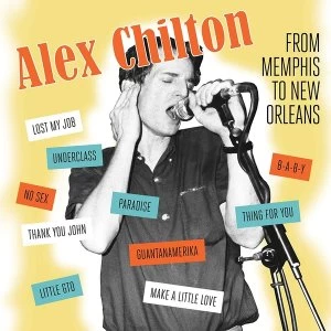 image of Alex Chilton - Memphis to New Orleans CD