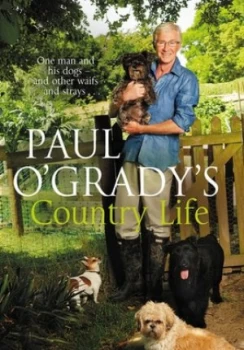Image of Paul Ogradys Country Life by Paul Ogrady Hardback