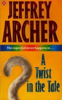 Image of A Twist in the Tale by Jeffrey Archer Book