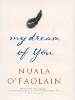 Image of My Dream of You by Nuala Ofaolain Hardback