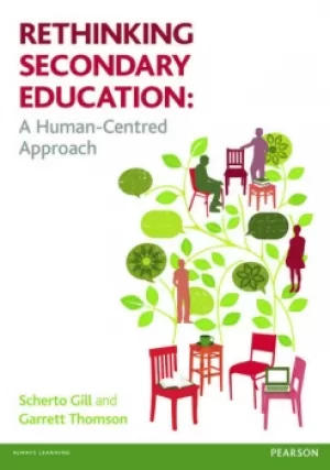 Image of Rethinking Secondary EducationA Human-Centred Approach