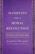 Image of manifesto for a moral revolution practices to build a better world