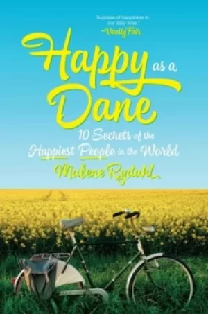 Image of Happy as a Dane by Malene Rydahl