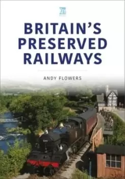Image of Britain's preserved railways - Andy Flowers - Paperback - Used