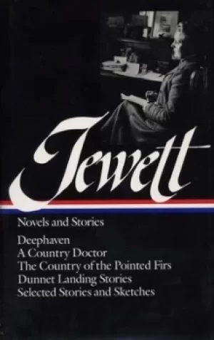 Image of Novels and stories by Sarah Orne Jewett