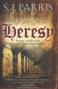 Image of Heresy by S. J Parris Hardback