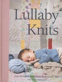 Image of Lullaby Knits by Vibe Ulrik Sondergaard Hardback