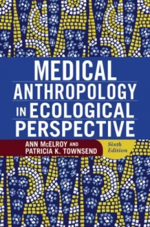 Image of Medical Anthropology in Ecological Perspective