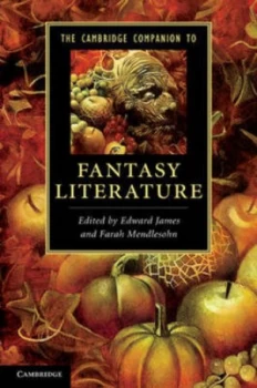 Image of The Cambridge Companion to Fantasy Literature by Edward James Paperback