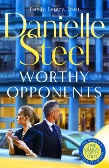 Image of Worthy Opponents : The gripping new story of family, wealth and high stakes from the billion copy bestseller