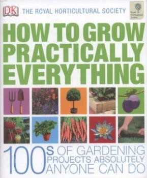 Image of How to Grow Practically Everything by Zia Allaway Hardback