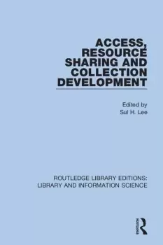 Image of Access Resource Sharing and Collection Development