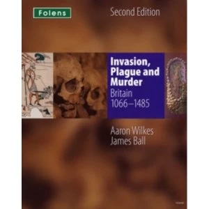 Image of Invasion Plague and Murder by Aaron Wilkes Paperback