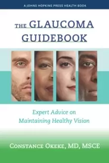 Image of The Glaucoma Guidebook : Expert Advice on Maintaining Healthy Vision