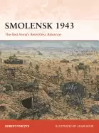 Image of smolensk 1943 the red armys relentless advance