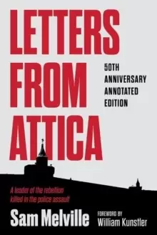 Image of Letters from Attica : 50th Anniversary Annotated Edition