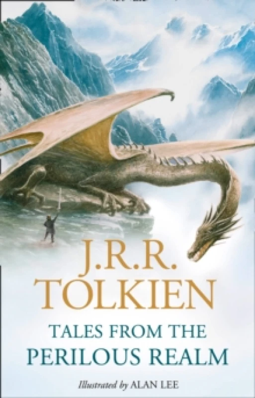 Image of Tales from the Perilous Realm. Hardback. By J R R Tolkien, J R R Tolkien Books